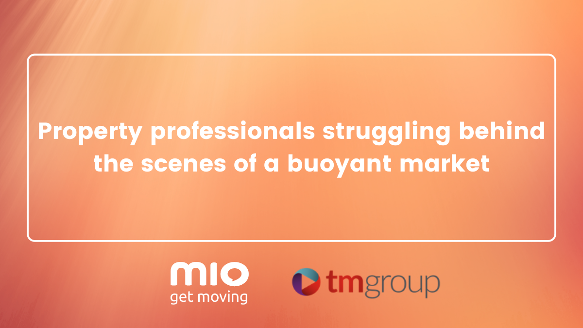 Property professionals struggling behind the scenes of a buoyant market