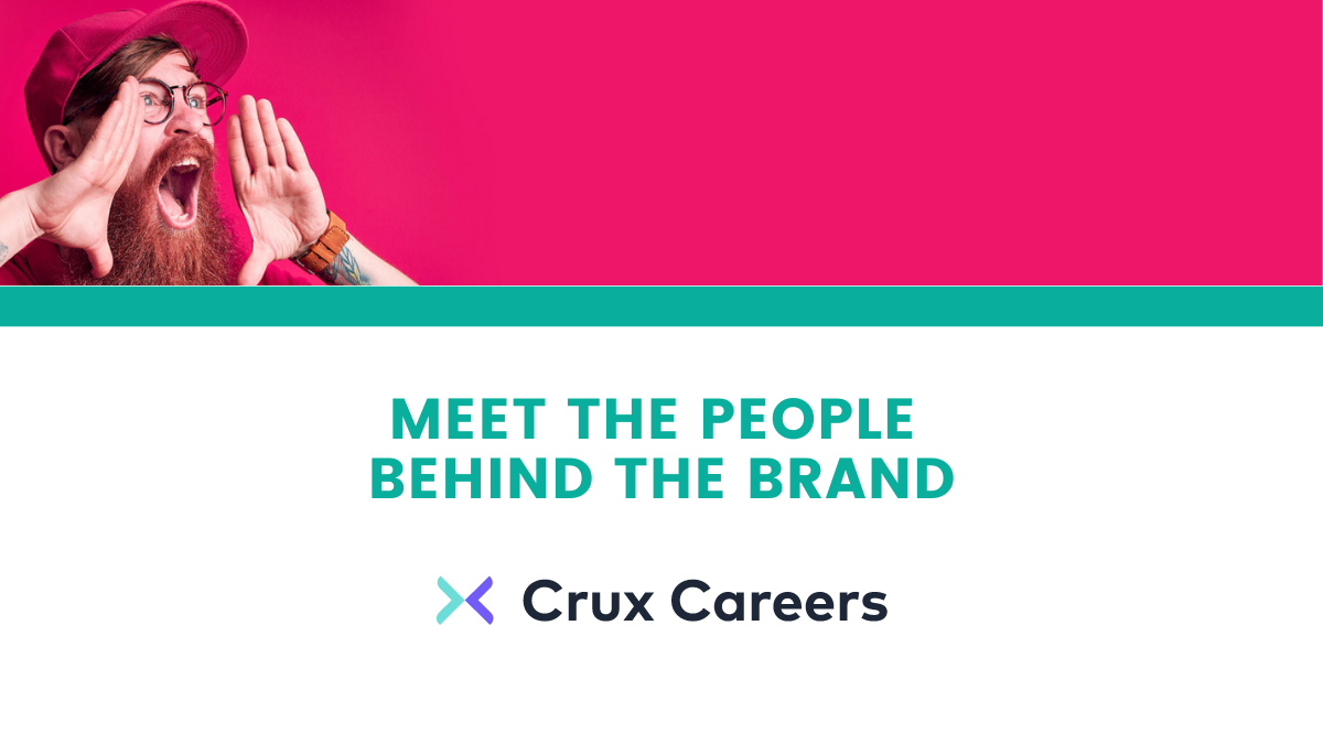 Meet the people Behind the Brand Crux Careers Kerfuffle