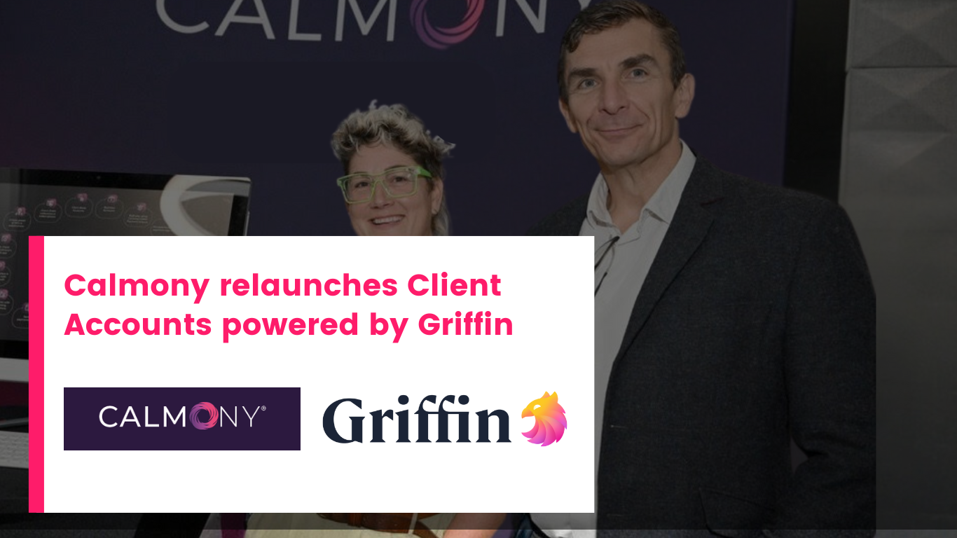 Calmony relaunches Client Accounts powered by Griffin | Kerfuffle